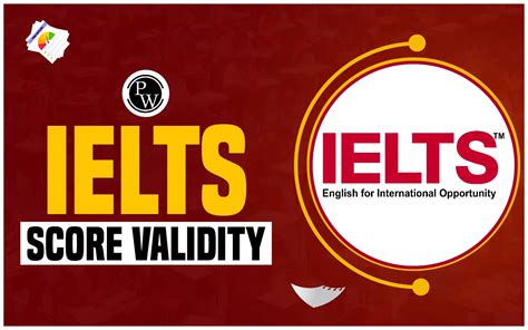 IELTS Score Validity: How Long is IELTS Score .